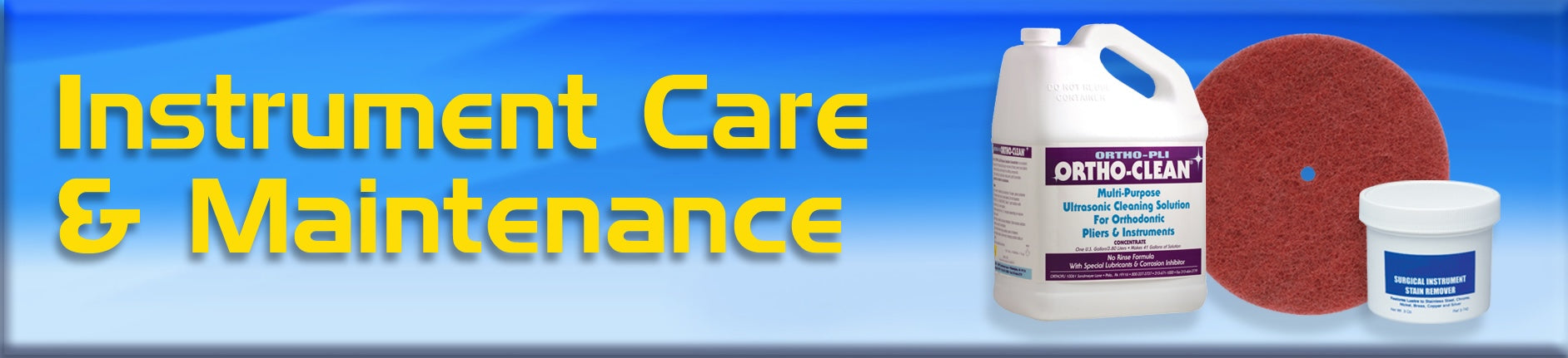 Instrument Care & Maintenance
